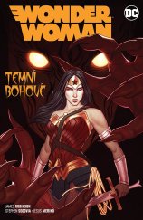 kniha Wonder Woman 8. - Temní bohové, Crew 2021