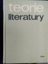 kniha Teorie literatury Učebnice pro pedagog. fakulty, SPN 1965