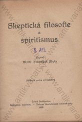 kniha Skeptická filosofie a spiritismus, František Škola 1922