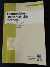 kniha Ekonomicko-matematické metody 3. upravené a rozšířené vydání, Vydavatelství a nakladatelství Aleš Čeněk s.r.o. 2019