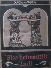 kniha Ako balamutili ľudí, Osveta 1954