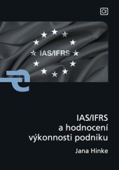 kniha IAS/IFRS a hodnocení výkonnosti podniku, Alfa 2013