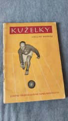 kniha Kuželky, Sportovní a turistické nakladatelství 1954