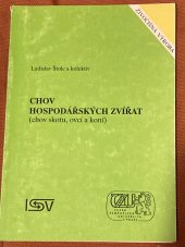 kniha Chov hospodářských zvířat I (chov skotu, ovcí a koní), Česká zemědělská univerzita 1996