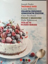 kniha Nejlepší světové čtení Provinilé duše, Pekařčin průvodce venkovským životem, Krásky z Brandonu, Teta už tu dlouho nebude, Reader’s Digest 2018