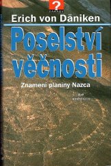 kniha Poselství věčnosti znamení planiny Nazca, Ikar 1998