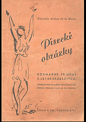 kniha Písecké obrázky (rozmarné příběhy z let devadesátých), s.n. 1940