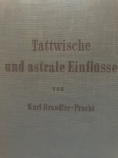 kniha Tattwische und astrale Einflüsse, Berlin - Steglitz 1937