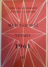 kniha Mezinárodní vztahy 1961, Nakladatelství politické literatury 1962