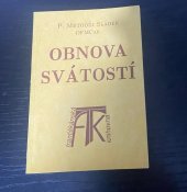 kniha Obnova svátostí, Alverna 1993