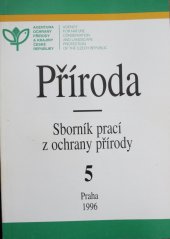 kniha Monitoring vybraných přirozených společenstev a populací rostlinných indikátorů v České republice II = Monitoring of selected natural communities and populations of plant indicators in the Czech Republic II, Agentura ochrany přírody a krajiny ČR 1996