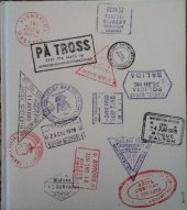 kniha På tross  (Antologi med) dikt fra eksil- og undergrunnspublikasjoner, Bokklubbens lyrikkvenner 1981