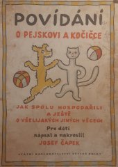 kniha Povídání o pejskovi a kočičce jak spolu hospodařili a ještě o všelijakých jiných věcech, SNDK 1956