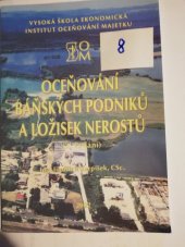 kniha Oceňování báňských podniků a ložisek nerostů, Vysoká škola ekonomická, Institut oceňování majetku 2002