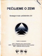 kniha Pečujeme o Zemi Strategie trvale udržitelného žití, Slovenský svaz ochránců přírody a krajiny 1991