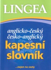 kniha Anglicko-český, česko-anglický kapesní slovník, Lingea 2007