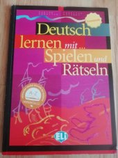 kniha Deutsch lernen mit... Spielen und Ratseln, Eli S.r.l. 2002