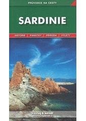 kniha Sardinie podrobné a přehledné informace o historii, kultuře, přírodě a turistickém zázemí Sardinie, Freytag & Berndt 2001