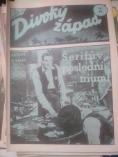 kniha Průkopníci západu Díl 2, - Šerifův poslední triumf - Boje a dramata mužů, kteří budovali Ameriku., Návrat 1994