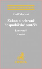 kniha Zákon o ochraně hospodářské soutěže. Komentář, C. H. Beck 2016