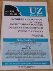 kniha Konkurs a vyrovnání Ochrana hospodářské soutěže ; Ochrana spotřebitele ; Veřejné zakázky : podle stavu k 1.4.1998, Sagit 1998