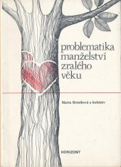 kniha Problematika manželství zralého věku, Horizont 1982