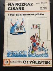 kniha Čtyřlístek 48. - Na rozkaz císaře - a čtyři další obrázkové příběhy, Orbis 1976