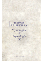 kniha Etymologiae IX. Etymologie, Oikoymenh 1998