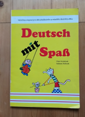 kniha Deutsch mit Spaß němčina s legrací pro děti předškolního a mladšího školního věku, Hanex 1994