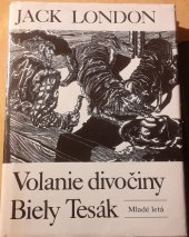 kniha Volanie divočiny Biely Tesák, Mladé letá 1980