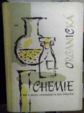 kniha Organická chemie pro 2. ročník středních ekonomických škol, SPN 1963