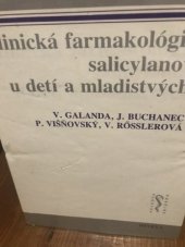 kniha Klinická farmakológia salicylanov u detí s mladistvých, Osveta 1983