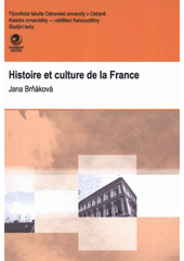 kniha Histoire et culture de la France, Ostravská univerzita v Ostravě 2009