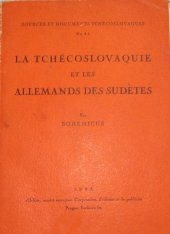 kniha La Tchécoslovaquie et les Allemands des Sudètes, Orbis 1938