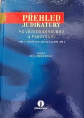 kniha Přehled judikatury ve věcech konkurzu a vyrovnání, ASPI, a.s. 2005