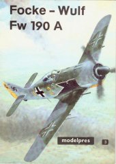 kniha Focke-Wulf Fw 190 A, Modelpres 1991