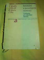 kniha Infekční a parazitární nemoci Učebnice pro lék. fak., Avicenum 1976