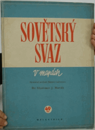 kniha Sovětský svaz v mapách, Melantrich 1948