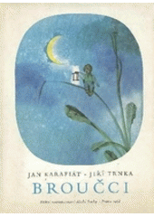 kniha Broučci Pro malé i velké děti, SNDK 1968