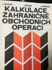 kniha Kalkulace zahraničně obchodních operací, Nakladatelství technické literatury 1991