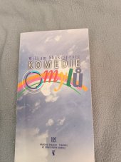 kniha William Shakespeare, Komedie omylů I. premiéra 30. září 2000, II. premiéra 3. října 2000 ve Stavovském divadle, Národní divadlo 2000