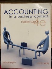 kniha Accounting in a business context, Cengage Learning 2006