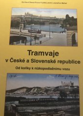 kniha Tramvaje v České a Slovenské republice, Verlag für Verkehrsliteratur 1998