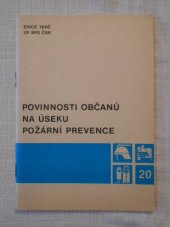 kniha Povinnosti občanů na úseku požární prevence Edice Terč,  Hlavní správa Sboru PO MV ČSR a GŘ ČSP 1987