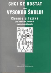 kniha Chemie a fyzika pro medicínu, farmacii a veterinární fakulty, Barrister & Principal 2003