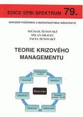 kniha Teorie krizového managementu, Sdružení požárního a bezpečnostního inženýrství 2012