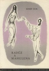 kniha Radúz a Mahulena slovenská pohádka o čtyřech jednáních, Hudební Matice Umělecké Besedy 1942