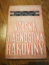 kniha Včasná diagnostika rakoviny, Karel Jelínek 1948