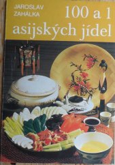 kniha 100 a 1 asijských jídel, Merkur 1981