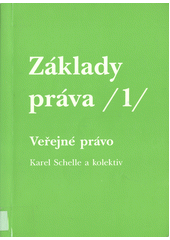 kniha Základy práva Díl 1. - Veřejné právo, Masarykova univerzita 1994